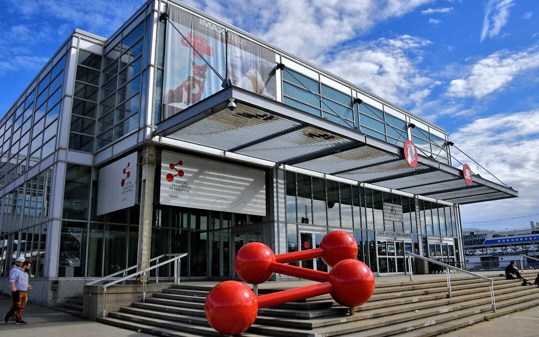 Centre des Sciences de Montréal